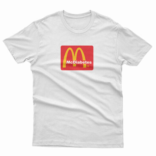 McDiabetes McDonalds Font Logo Parody T-Shirt