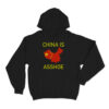 China Is Asshoe Hoodie