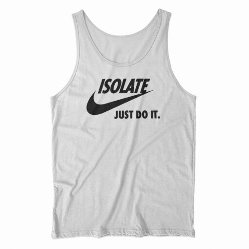 Isolate Just Do It Tank Top