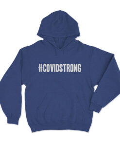 Covidstrong Hoodie