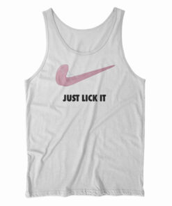 Just Lick It Nike Parody Tank Top