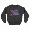 Black Lives Matter Black Sabbath Parody Sweatshirt