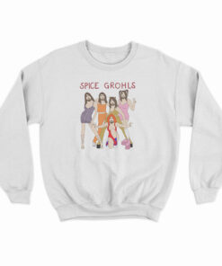Spice Grohls Sweatshirt