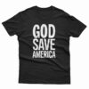 Kanye West God Save America T-Shirt