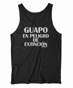 Guapo En Peligro De Extincion Tank Top