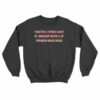 You're A Third-Rate Duelist With A Fourth-Rate Deck Fix Sweatshirt