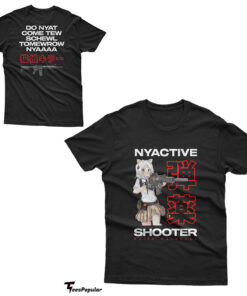Nyactive Shooter Waifu Watchers T-Shirt