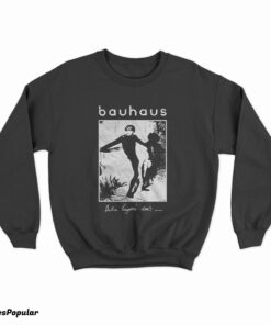 Bauhaus Bela Lugosi's Dead Sweatshirt