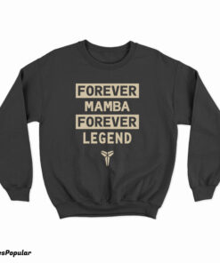 Kobe Bryant Forever Mamba Forever Legend Sweatshirt