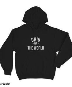 Ohio Vs The World Hoodie