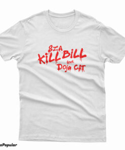 SZA Kill Bill Feat Doja Cat T-Shirt