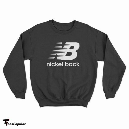 NB Nickelback Logo Parody Sweatshirt