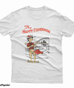 The Happy Fisherman T-Shirt