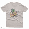 Cobra Kai Demetri's Pizza And Pineapple Shhh No One Needs To Know T-Shirt